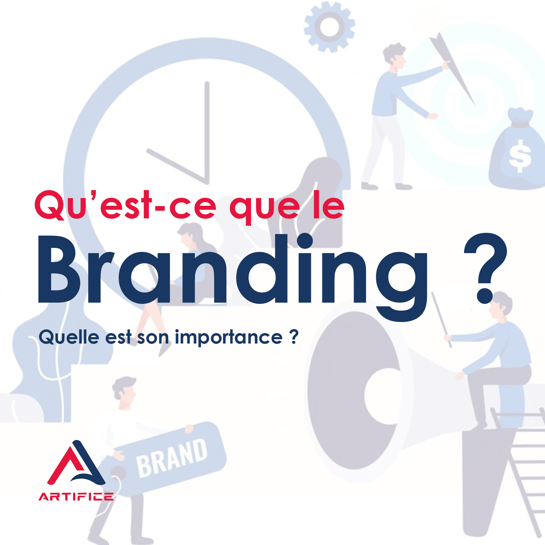 Qu’est-ce que le Branding ?